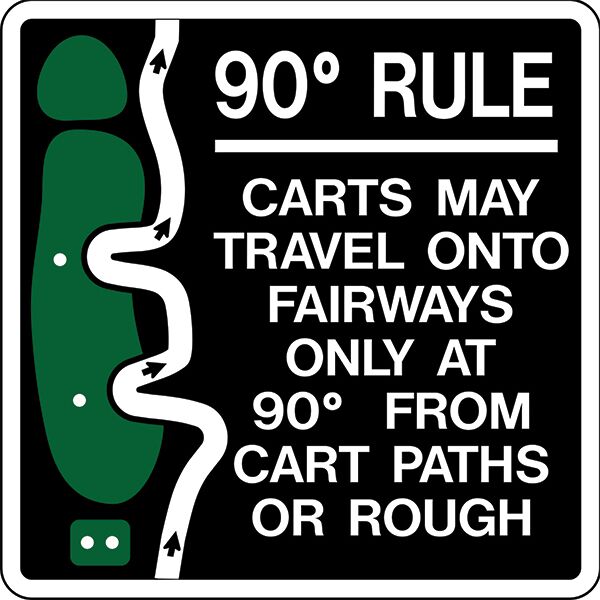 90 Degree Rule Sign – Cart Traffic Sign