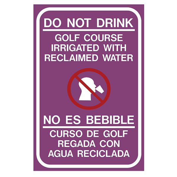 Reclaimed Water Sign